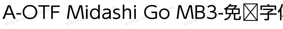 A-OTF Midashi Go MB3字体转换
